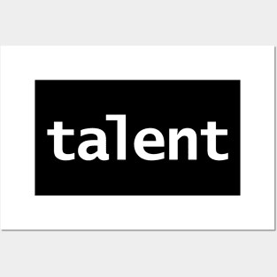 Talent Posters and Art